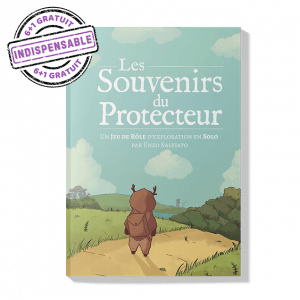 LES SOUVENIRS DU PROTECTEUR – Jeu de Rôle Solo